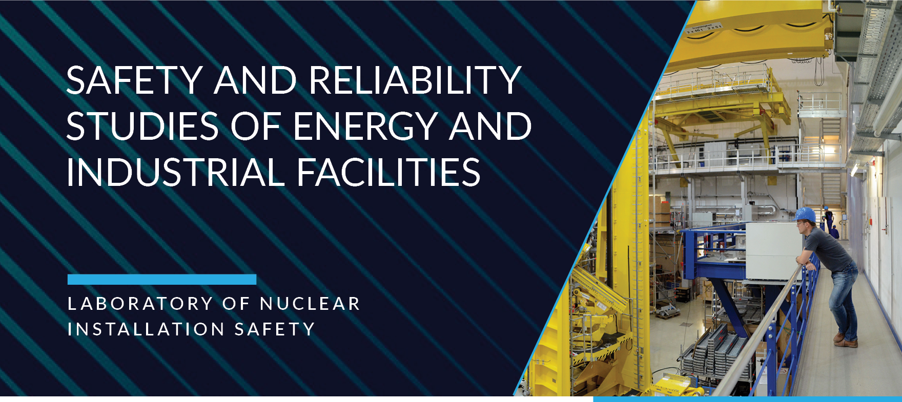 Laboratory of Nuclear Installation Safety