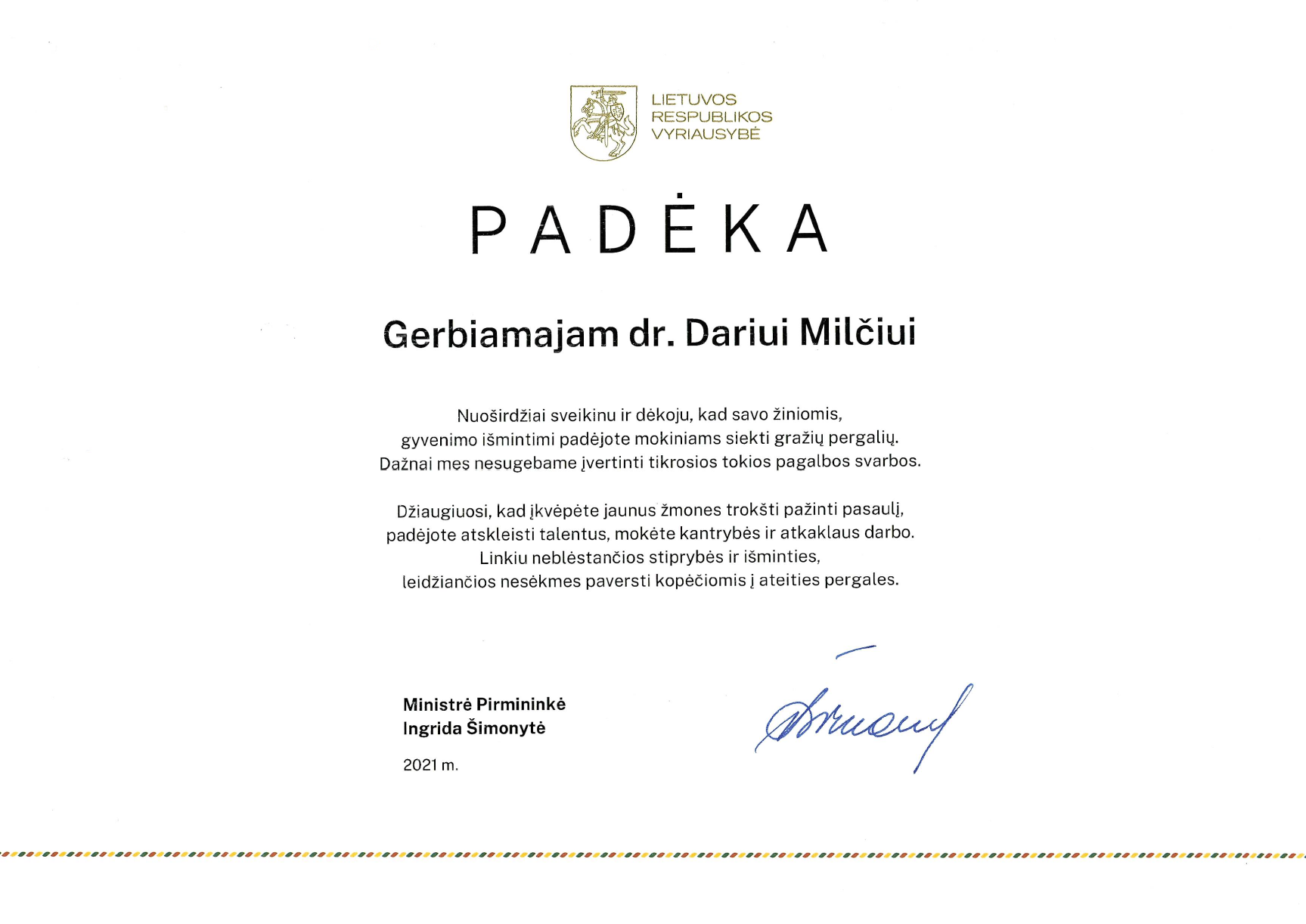 Lietuvos Respublikos Vyriausybės padėkos raštas LEI mokslininkui Dariui Milčiui